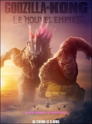 Godzilla x Kong : Le Nouvel Empire