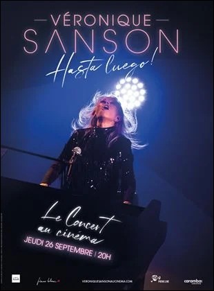 Vronique Sanson - Hasta Luego : le concert au cinma