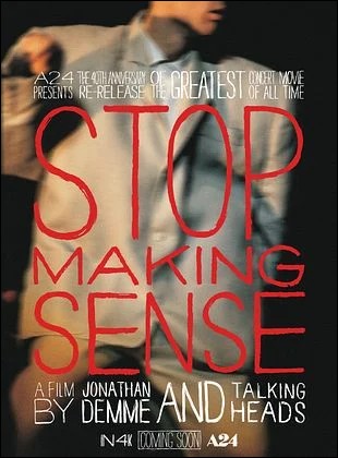 Stop Making Sense (40me anniversaire)
