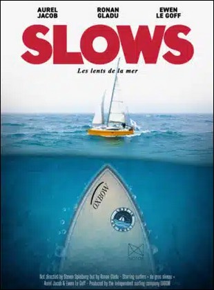 Slows (Les lents de la mer)