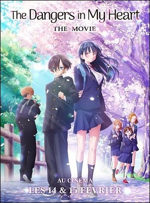 The Dangers in my Heart : The Movie