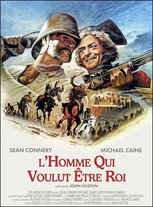 L'Homme qui voulut �tre roi (50�me anniversaire)