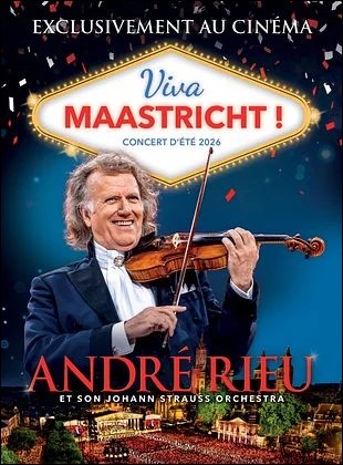 Le concert d'�t� 2026 d'Andr� Rieu : Viva Maastricht !