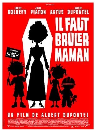 Il faut br�ler Maman