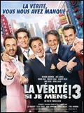 La V�rit� si je mens 3