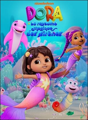Dora au royaume magique des sirnes