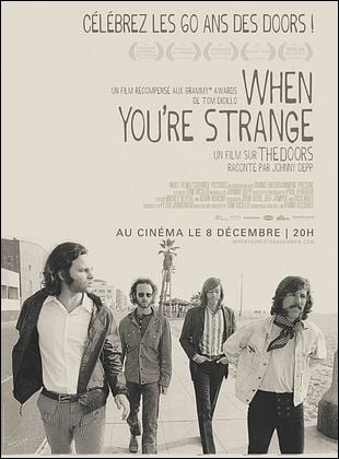 The Doors : When You’re Strange